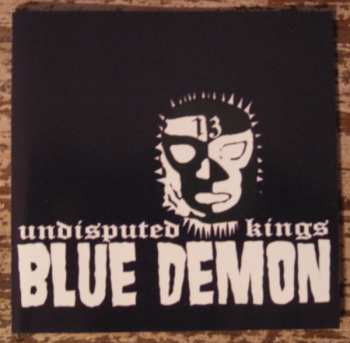 Album Blue Demon: The Undisputed Kings EP