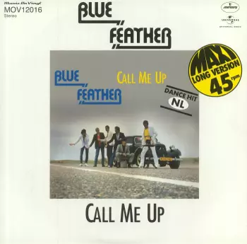 Blue Feather: Call Me Up / Let's Funk Tonight