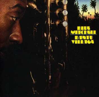 CD Blue Mitchell: Bantu Village 386952