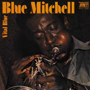 CD Blue Mitchell: Vital Blue LTD 548808