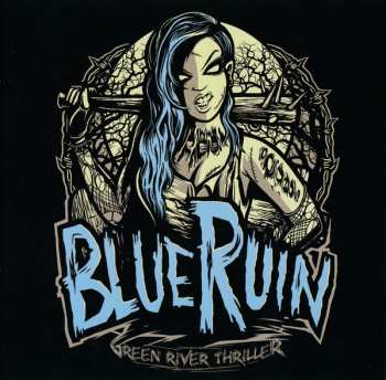 Blue Ruin: Green River Thriller