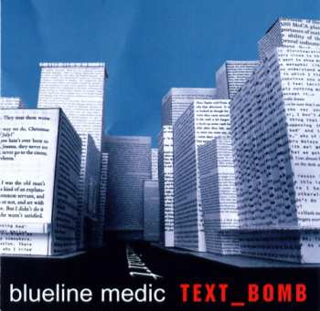 Album Blueline Medic: Text_Bomb