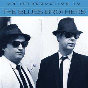 CD The Blues Brothers: An Introduction To Blues Brothers 578723