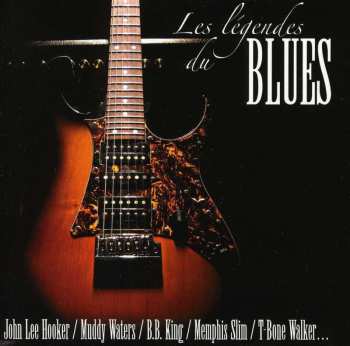 Album Blues Sampler: Les Legendes Du Blues