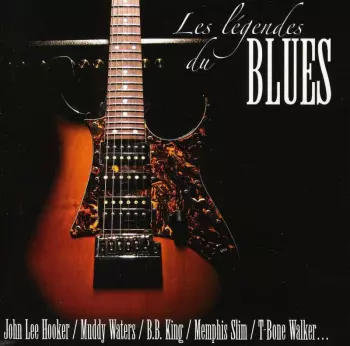 Les Legendes Du Blues