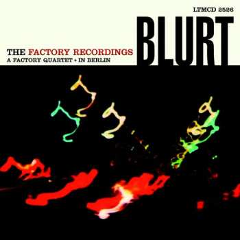 Album Blurt: The Factory Recordings