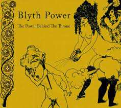 Album Blyth Power: The Power Behind The Throne