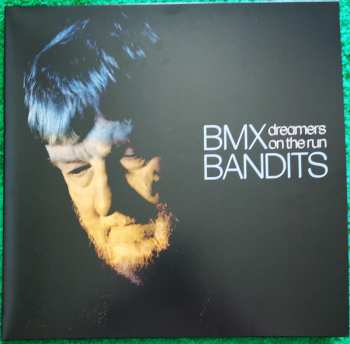 LP/SP BMX Bandits: Dreamers On The Run LTD | NUM 606364