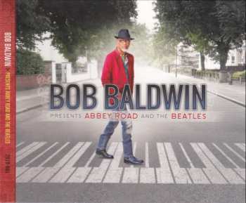 Album Bob Baldwin: Abbey Road And The Beatles