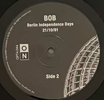 LP BOB: Berlin Independence Days 21/10/91 LTD 414334