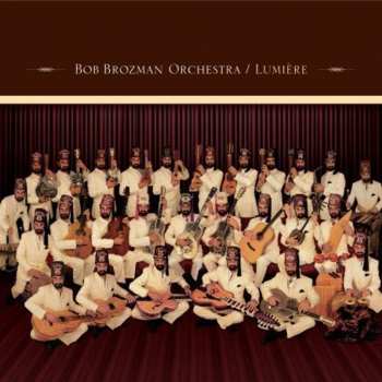 CD Bob Brozman Orchestra: Lumière 548712