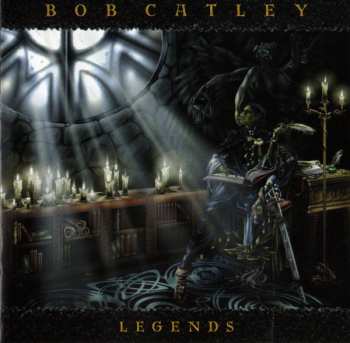 Album Bob Catley: Legends