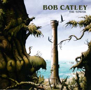 CD Bob Catley: The Tower LTD | NUM 637748