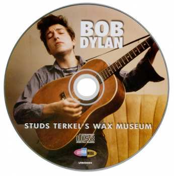 CD Bob Dylan: Studs Terkel's Wax Museum 422494