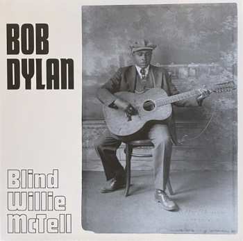 Album Bob Dylan: Blind Willie McTell