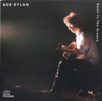 CD Bob Dylan: Down In The Groove 630625