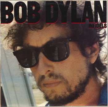 LP Bob Dylan: Infidels 642365