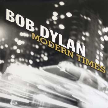 2LP Bob Dylan: Modern Times 582813