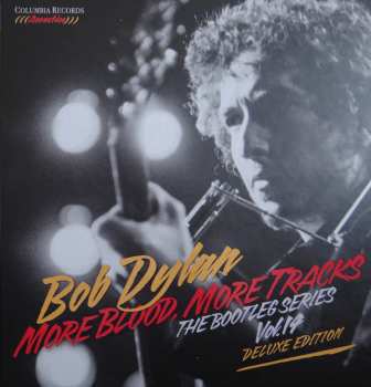 6CD/Box Set Bob Dylan: More Blood, More Tracks (The Bootleg Series Vol. 14) (Deluxe Edition) DLX | LTD 5571