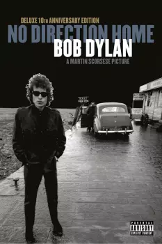 No Direction Home: Bob Dylan (A Martin Scorsese Picture)