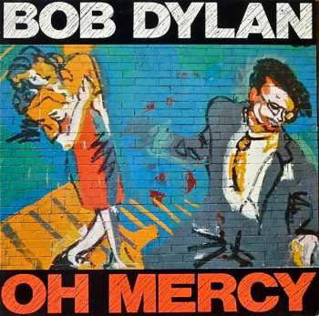 LP Bob Dylan: Oh Mercy 642406