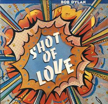 LP Bob Dylan: Shot Of Love 543489