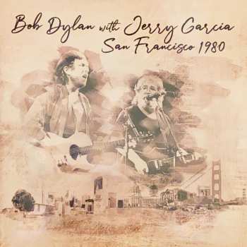 Album Bob Dylan: San Francisco 1980