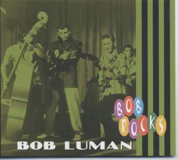 Album Bob Luman: Bob Rocks