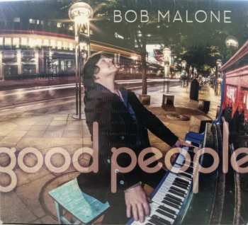 Album Bob Malone: Good People