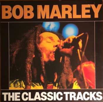 Album Bob Marley: The Classic Tracks