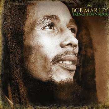 Album Bob Marley: Trenchtown Rock