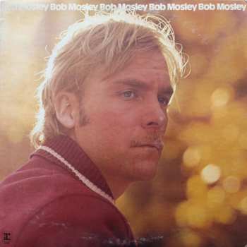 Album Bob Mosley: Bob Mosley