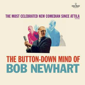 LP Bob Newhart: The Button-Down Mind Of Bob Newhart 569876