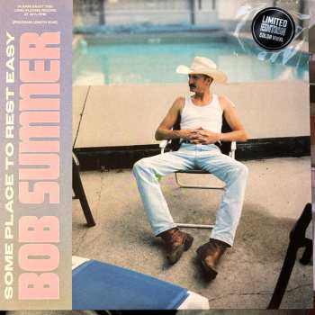 Album Bob Sumner: Some Place To Rest Easy