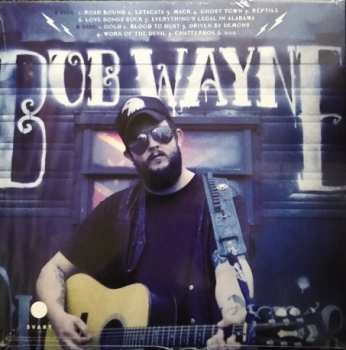 LP Bob Wayne: Outlaw Carnie 564968