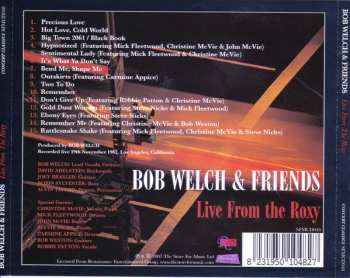 CD Bob Welch: Live At The Roxy 275122