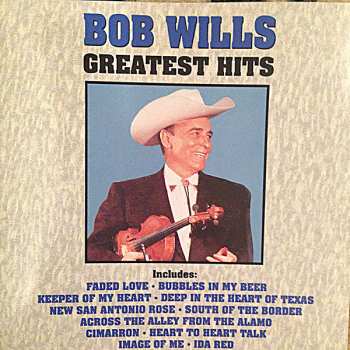 Album Bob Wills: Greatest Hits