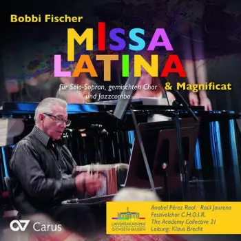 Missa Latina & Magnificat (für Solo-Sopran, genischten Chor und Jazzcombo)