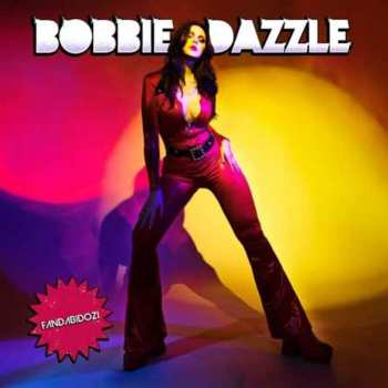 CD Bobbie Dazzle: Fandabidozi 615404