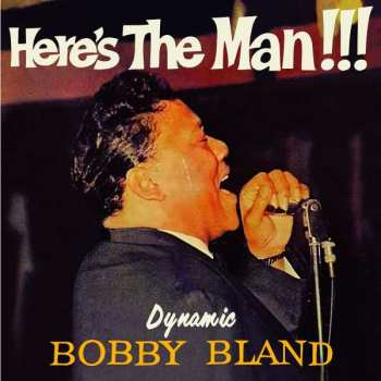 CD Bobby Bland: Here's The Man!!! 275794