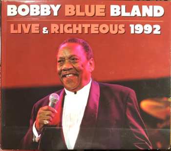 Album Bobby Bland: Live & Righteous 1992