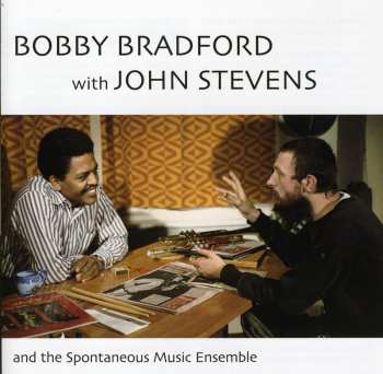 2CD Spontaneous Music Ensemble: Bobby Bradford With John Stevens And The Spontaneous Music Ensemble 553405