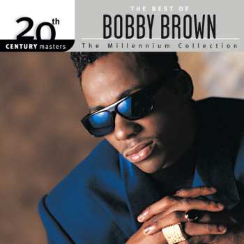 Album Bobby Brown: The Best Of Bobby Brown