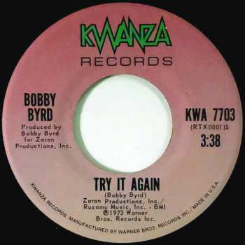 Bobby Byrd: Try It Again / I'm On The Move