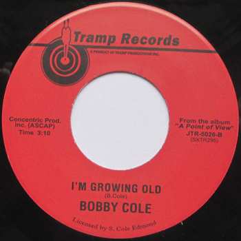 SP Bobby Cole: A Perfect Day / I'm Growing Old 573018