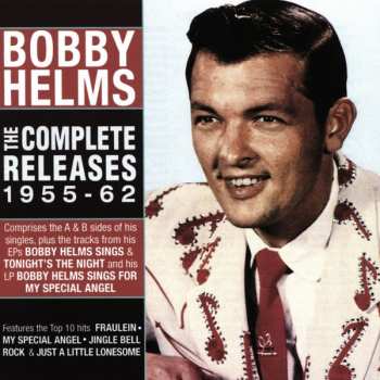 Album Bobby Helms: The Complete Releases 1955-62