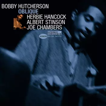 Bobby Hutcherson: Oblique