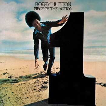 LP Bobby Hutton: Piece Of The Action 623226