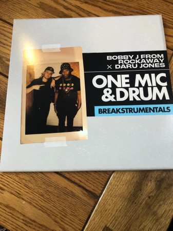 Album Bobby J From Rockaway: One Mic & Drum - Breakstrumentals