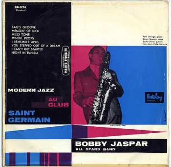 Bobby Jaspar All Stars: Modern Jazz Au Club Saint Germain